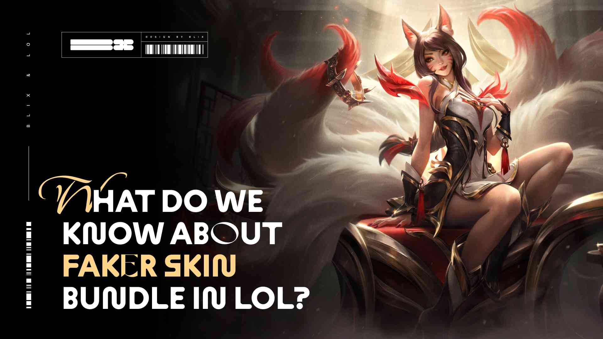 Want the New Faker LOL Skin Tier 3? Get the Scoop on This Awesome Skin!