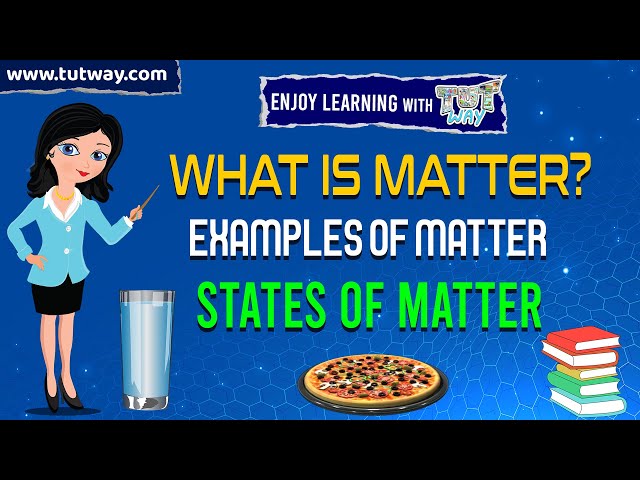 Explaining Matter Science in a Sentence: Easy Tips for Understanding Basic Concepts Quickly.