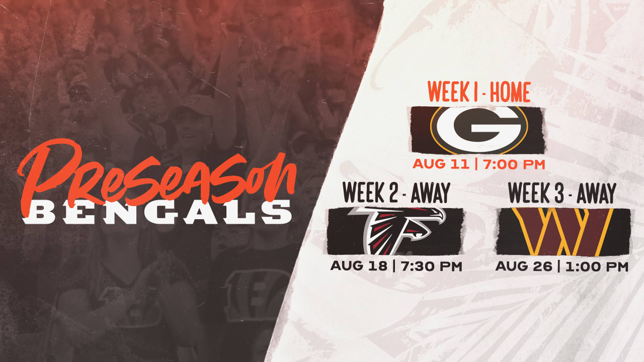 Get Ready for Bengals Preseason! Heres the Schedule and What to Watch.