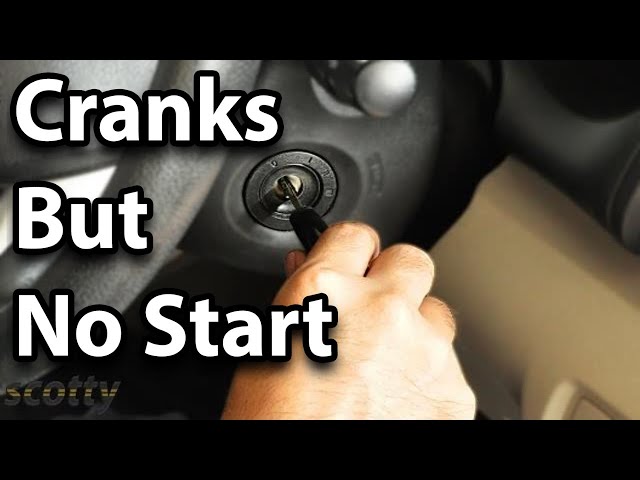 Car Cranks But Wont Start:  Easy Troubleshooting Steps