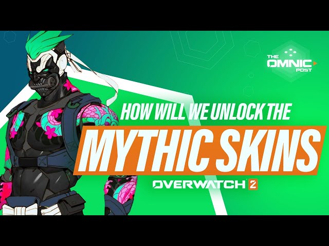 Unlock Overwatch 2 Mythic Skins Fast: Tips & Tricks(Level Up Faster)