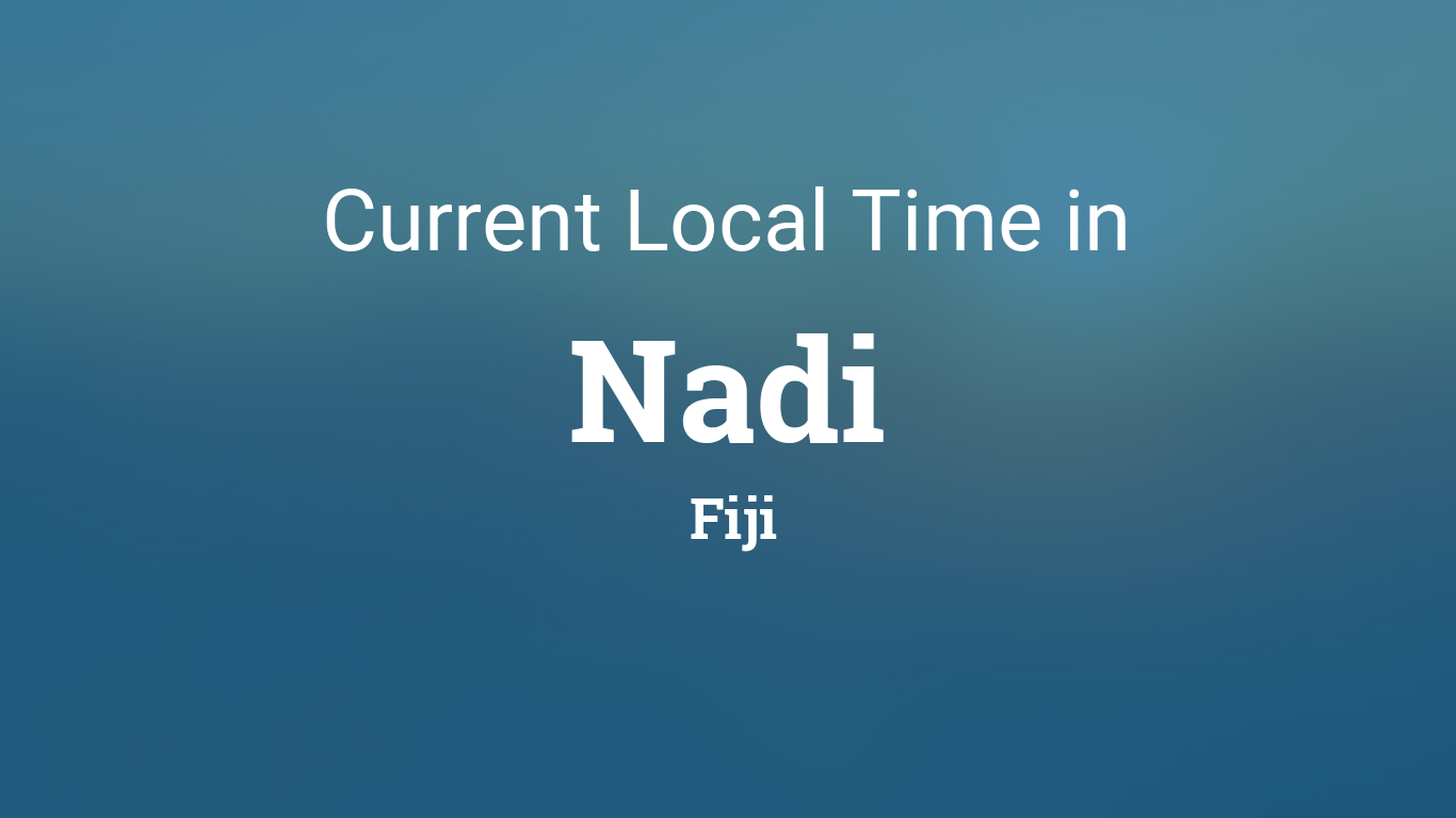 Need the Time in Fiji? Check the Current Time Quickly!
