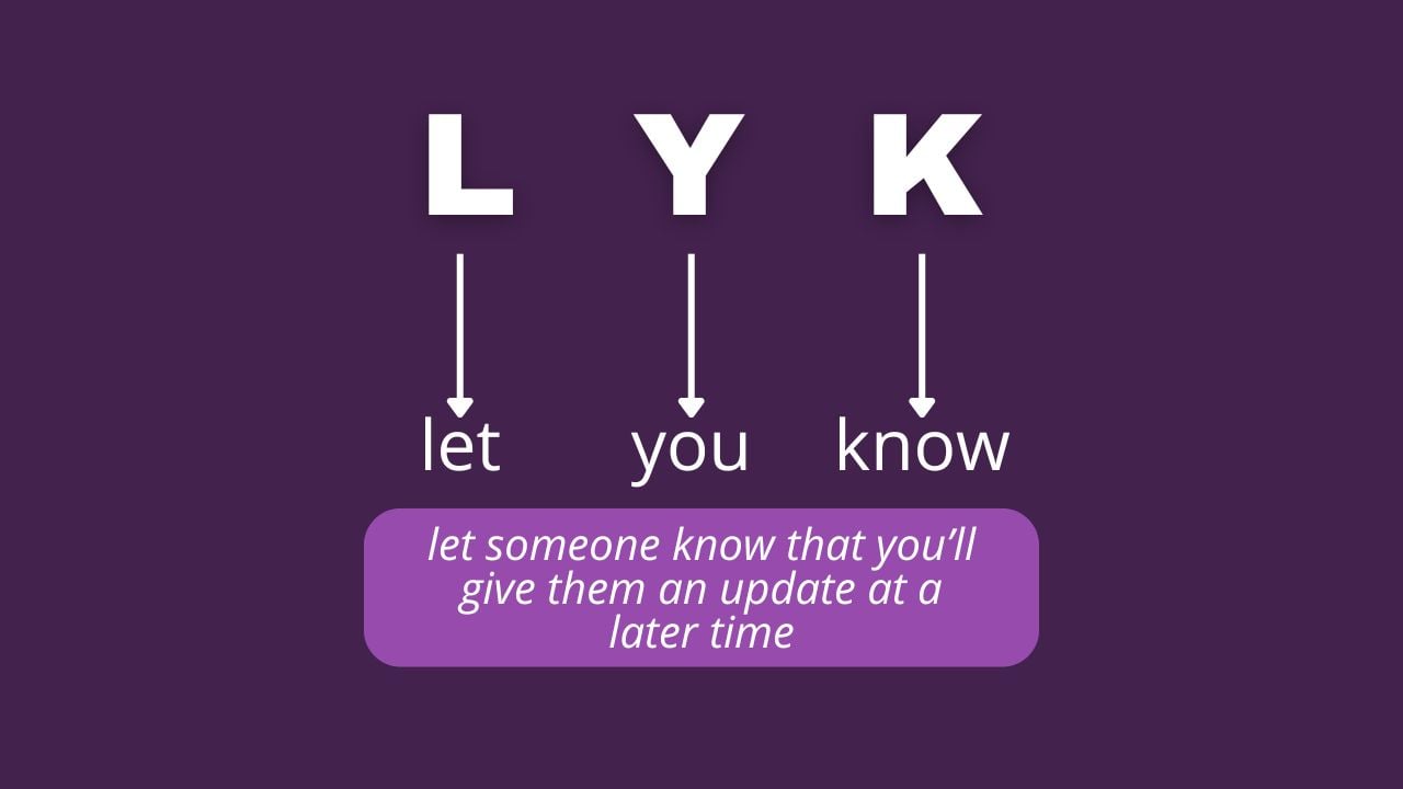 What Do LYK Mean? (Simple Explanation of the Slang Term)