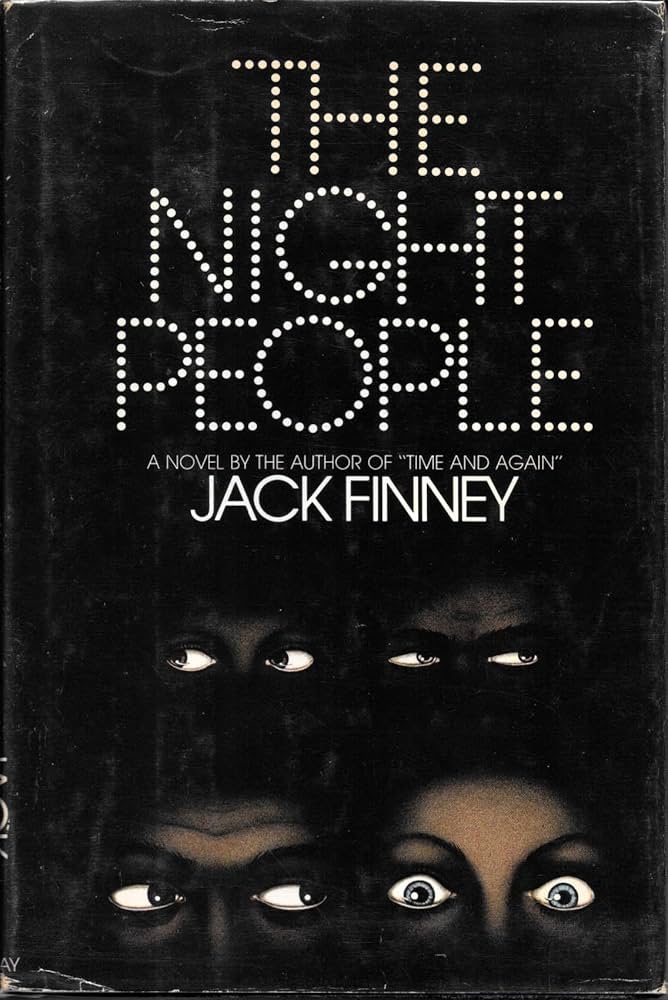 Easy Plot Summary: The Night People,a story by Jack Finney