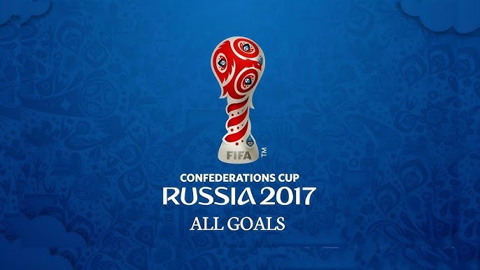 FIFA Federation Cup 2017: Top teams and unforgettable goals of the year
