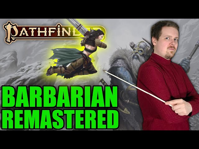 How to play Barbarian effectively? Master the angry fighting style with our pathfinder 2e barbarian guide.