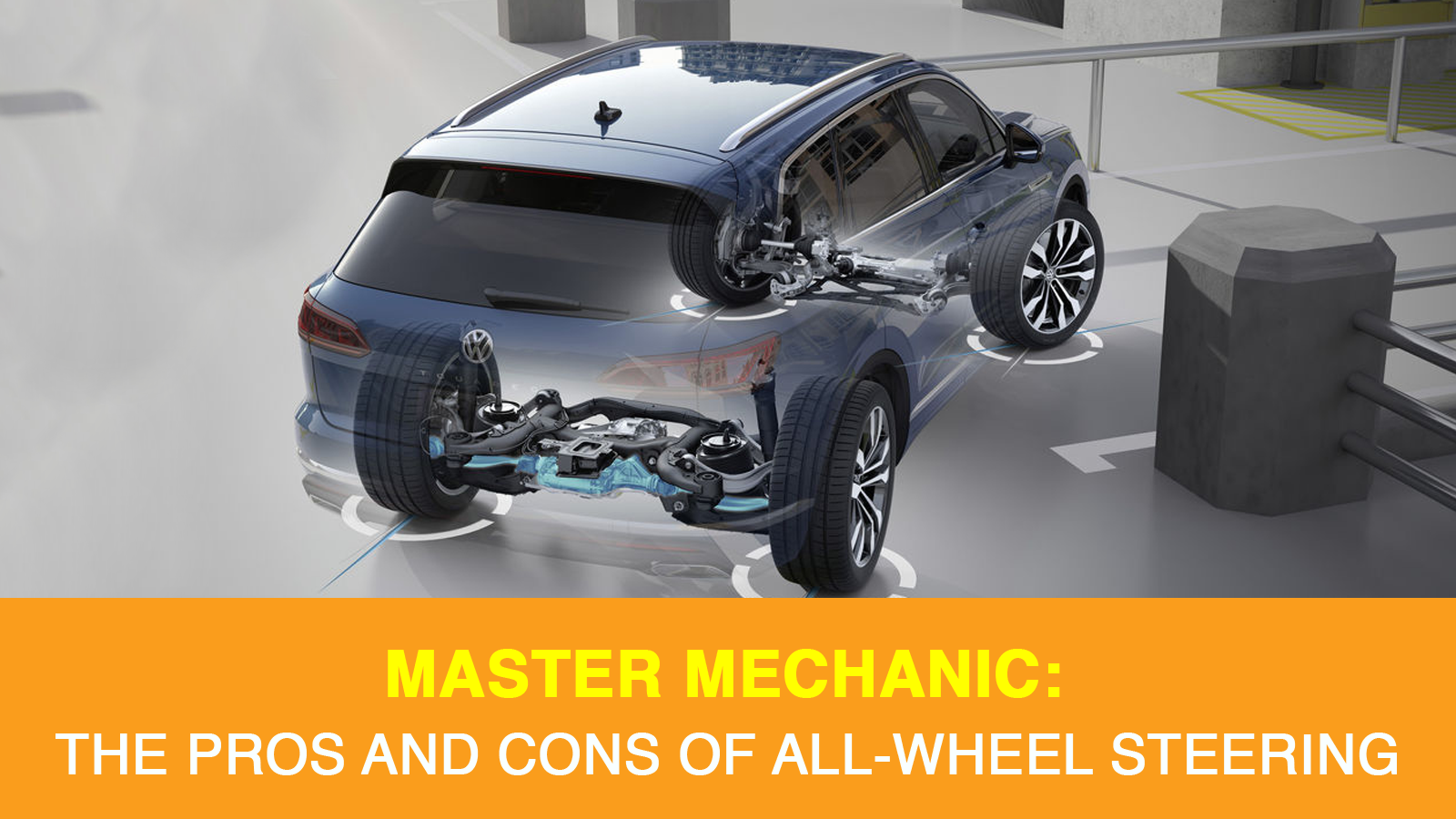 How safe are cars with 4 wheel steering? Lets explore now
