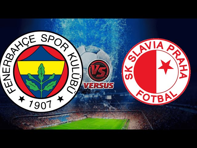 Slavia Praha vs Fenerbahçe Key Players: Who Should We Watch? (Spotlight on the stars of this game)