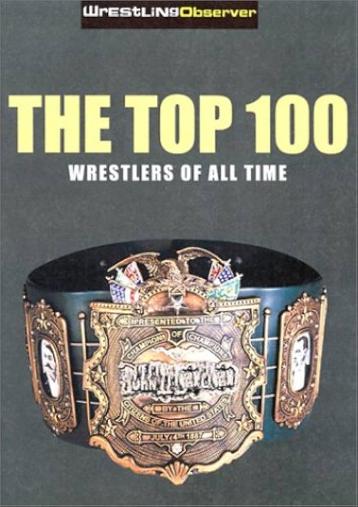 Debating the top 100 professional wrestlers of all time? (Check out this definitive fan list!)