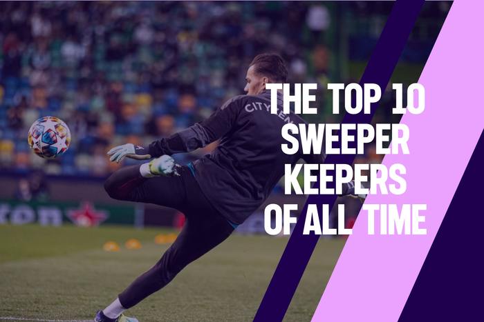 Who are the best sweeper keeper players ever? Discover top examples and learn from their amazing football style.