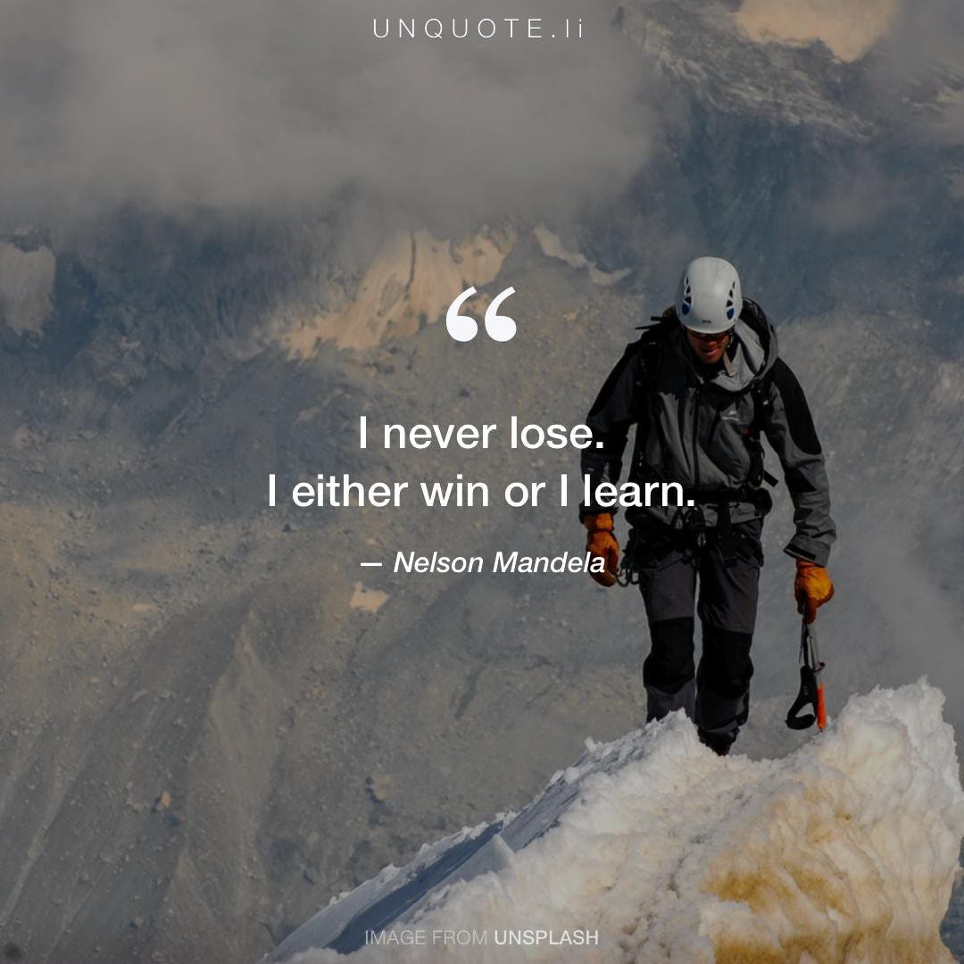 The power of i never lose i win or learn explained for you (How to adopt this winning attitude so easily now)