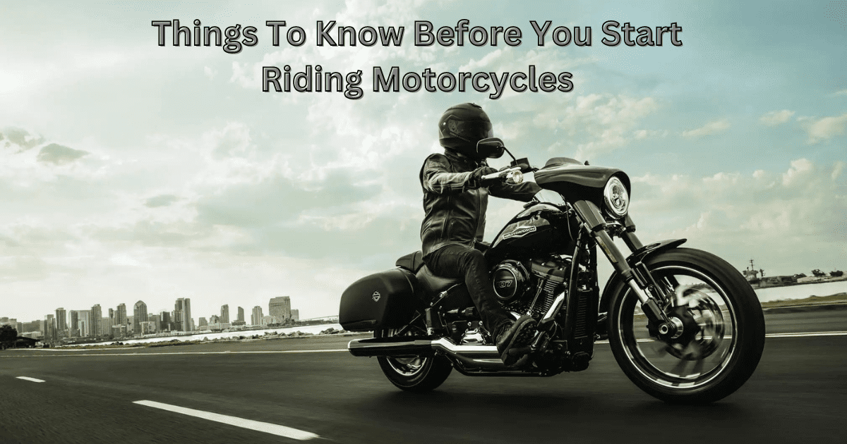 Motorbikes 101 for Newbies (Everything you must know before you start riding your first bike)