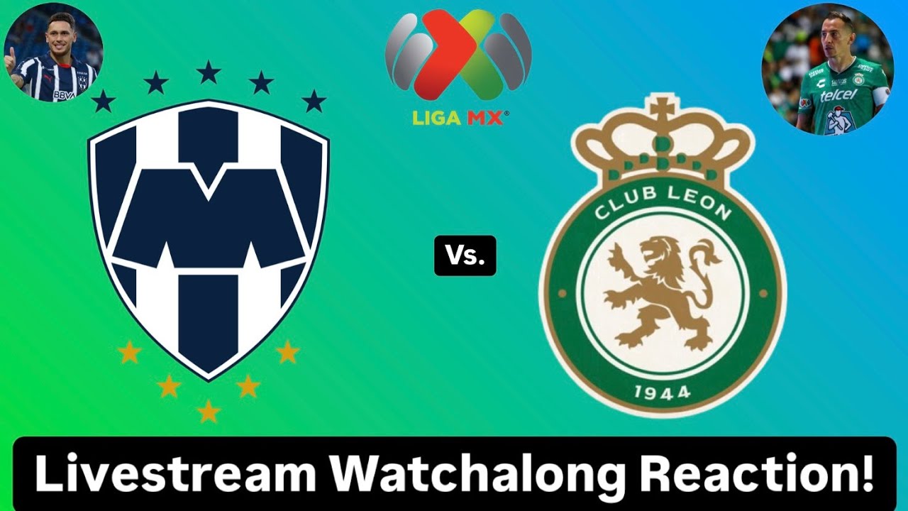 leon vs monterrey highlights? watch goals and fan reactions now!