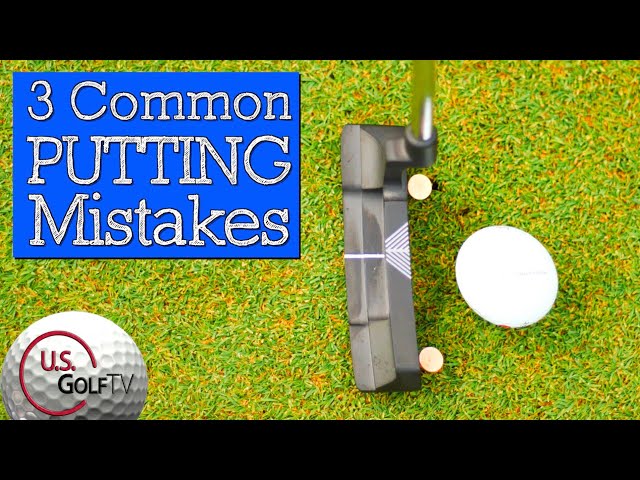 Anchoring a Putter Right vs Wrong Avoid These 3 Common Mistakes