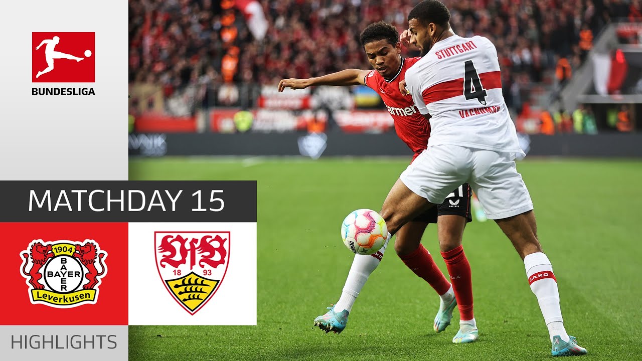 Where to Find Bayer Leverkusen vs Vfb Stuttgart Timeline Latest Updates Fast