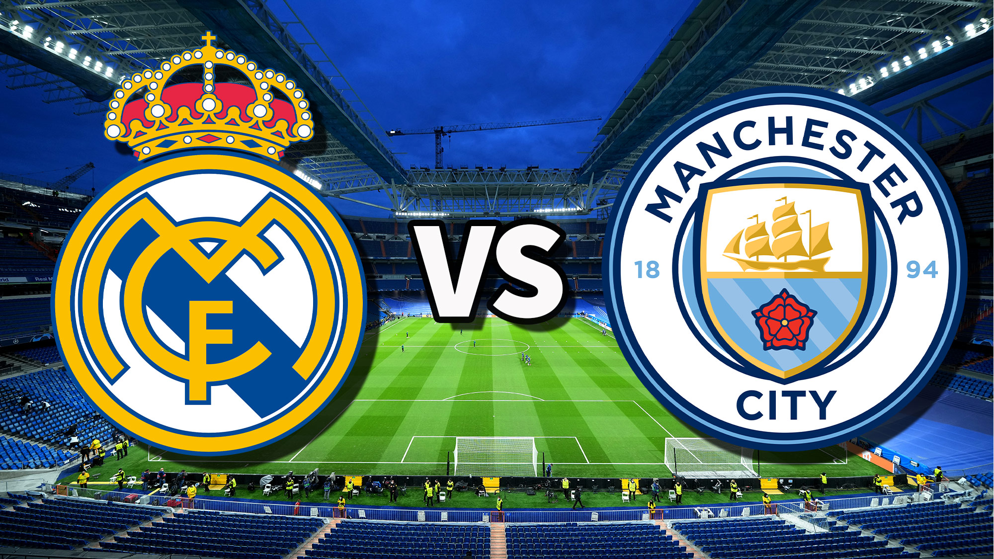 how to watch real madrid vs man city match live stream guide